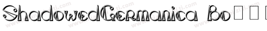 ShadowedGermanica Bo字体转换